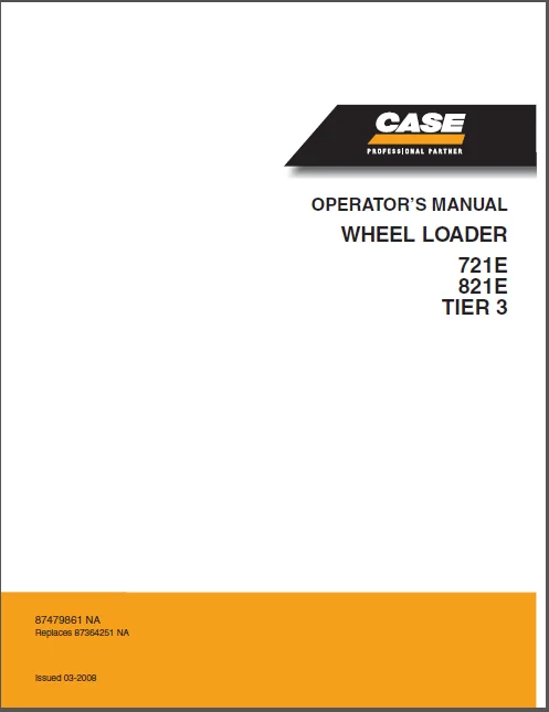 Case 721E 821E TIER 3 Wheel Loader Operator's Manual - PDF Download - Image 2