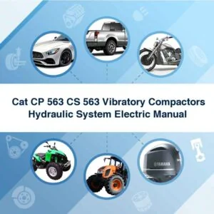 Cat Cp 563 Cs 563 Vibratory Compactors Hydraulic System Electric Manual - PDF DOWNLOAD