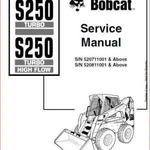 BOBCAT S250  S300 LOADER SERVICE REPAIR WORKSHOP MANUAL - PDF DOWNLOAD