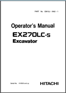 Hitachi Ex270lc 5 Excavator Operators Manual - DOWNLOAD