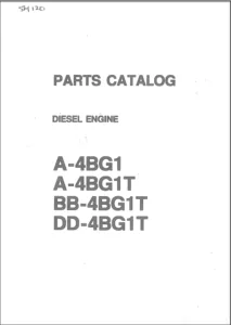 Isuzu A-4BG1 A-4BG1T BB-4BG1T DD-4BG1T DIESEL ENGINE Parts Manual - DOWNLOAD