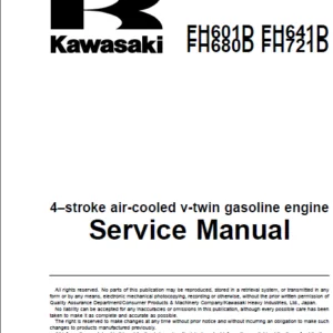 Kawasaki Fh601d Fh641d Fh680d Fh721d 4 stroke Air cooled V twin Gasoline Engine Service Manual - DOWNLOAD