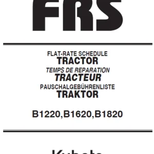 Kubota B1220 B1620 B1820 Tractor Flat rate Schedule Illustrated Master Parts Manual Instant - Download