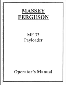 Massey Ferguson Mf 33 Payloader Operator Manual - DOWNLOAD