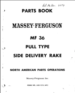 Massey Ferguson Mf 36 Side Delivery Rake Parts Manual 650978m92 - PDF DOWNLOAD