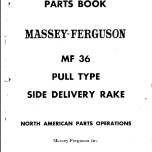 Massey Ferguson Mf 36 Side Delivery Rake Parts Manual 650978m92 - PDF DOWNLOAD