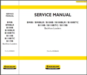 NEW HOLLAND B90B  B90BLR B100B  B100BLR  B100BTC B110B  B110BTC B115B  Backhoe Loader Service Manual - DOWNLOAD