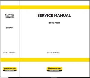 New Holland E80BMSR 87483766A Service Manual - PDF DOWNLOAD