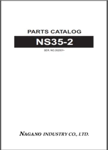 Nagano Ns35 2 Parts Catalog Manual SN 352001 - DOWNLOAD