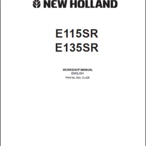 New Holland Excavator E115SR E135SR 604.13.426 Workshop Manual - PDF DOWNLOAD