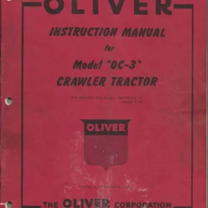 Oliver Oc3 Oc 3 Crawler Tractor Operator Owner Maintenance Manual - DOWNLOAD