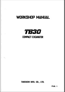 Takeuchi Tb300 Compact Excavator Electrical Circuit Diagram Manual - PDF DOWNLOAD