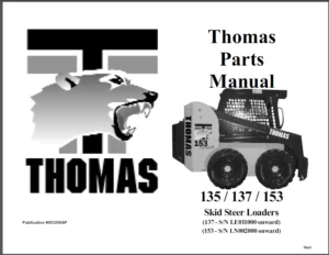 Thomas 135 137 153 Skid Steer Loader Service Parts Catalogue Manual -  Download