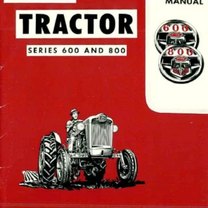1957 - 1962 FORD TRACTOR 600 800 SERIES OWNERS / OPERATORS MANUAL - 57 1958 1959 1960 1961 62 * BEST * PDF DOWNLOAD !