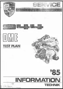 1985 Porsche 944 Dme Test Plan - PDF DOWNLOAD