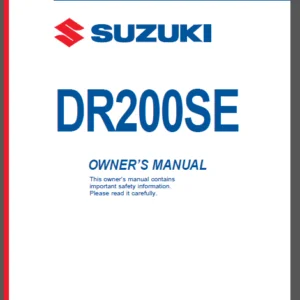 1996-2013 Suzuki Dr200se Service Repair Manual & Owner 's Manual Ultimate Set - PDF Download