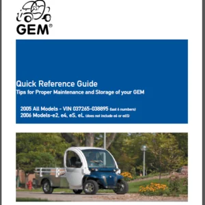 2005-2010 Gem Global Electric Motorcars  Service Repair Workshop + Parts Manual + Operators Manual Download