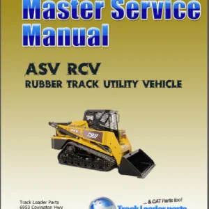 Asv Posi track Rcv Track Loader Service Repair Manual - PDF Download