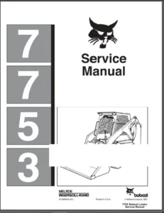 BOBCAT 7753 Skid Steer Loader Service Repair Manual - PDF DOWNLOAD