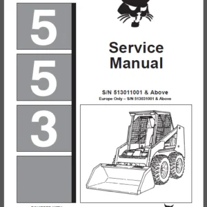 Bobcat 553 Skid Steer Loader Service Repair Manual
