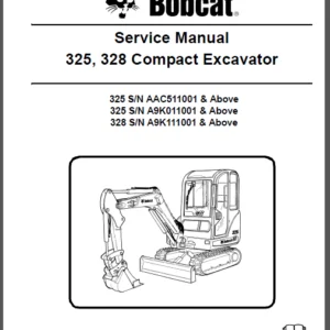 Bobcat 325 328 Compact Excavator Service Repair Manual - Download