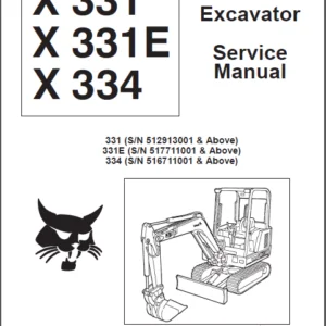 Bobcat X331 Excavator Service Repair Manual - PDF Download