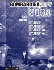 Bombardier Outlander 330 400 Service Manual Repair 2004 - PDF DOWNLOAD