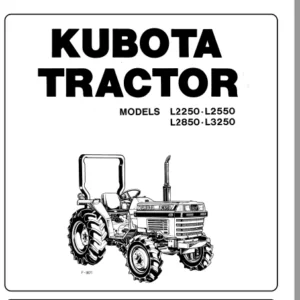 Kubota L2250 L2550 L2850 L3250 Tractor Operator Manual - PDF Download