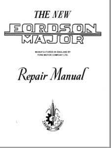 Fordson Major 1952-1958 Repair Service Manual - PDF Download