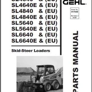 Gehl SL4640 SL4640E SL4840 SL4840E SL5640 SL5640E SL6640 SL6640E Skid-Steer Loaders Parts Manual - PDF Download