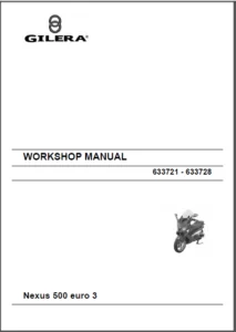 2005-2006 Gilera Nexus 500  Full Service Repair Manual - PDF Download