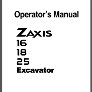 Hitachi Zaxis 16 18 25 Excavator Operator's Manual - PDF Download