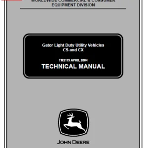JOHN DEERE Gator Light Duty Utility Vehicles CS and CX - TM2119 - TECHNICAL SERVICE REPAIR MANUAL  - PDF Download