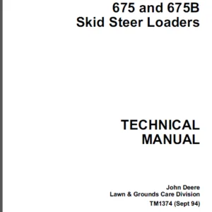 John Deere 675, 675B Skid Steer Loaders Service Technical Manual - PDF DOWNLOAD