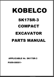 Kobelco Sk17sr-3 Excavator Parts Catalog Manual - PDF Download