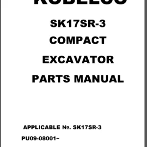 Kobelco Sk17sr-3 Excavator Parts Catalog Manual - PDF Download