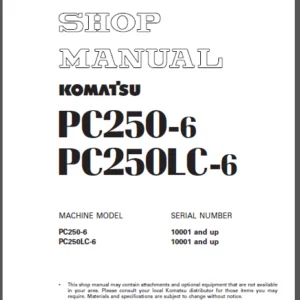 Komatsu PC250 6 PC250LC 6 Service Repair Workshop Manual Download