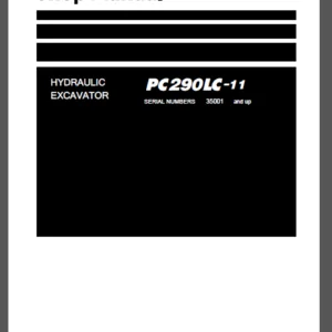 Komatsu Pc290lc 11 Hydraulic Excavator Shop Service Repair Manual - PDF Download
