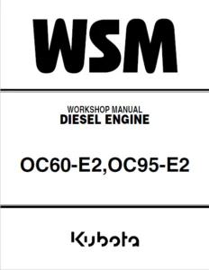 Kubota OC60-E2, OC95-E2 Diesel Engine Service Repair Manual - PDF Download