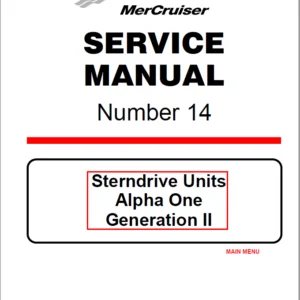1991-2010  Mercury  Mercrusier Alpha I Gen II SternDrive Shop Manual - PDF Download