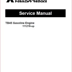 Mitsubishi TB45 Gasoline Engine For Mitsubishi FG35, FG40, FD35, FD40, FD45, FD50, FD50C Forklift Trucks Complete Workshop Service Repair Manual - DOWNLOAD