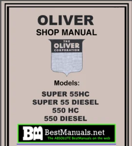 Oliver Super 55HC 55 550 HC Tractor Service Manual - PDF Download