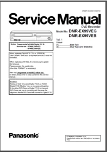 Panasonic Dmr ex99v Ex99veb Ex99veg Service Manual And Repair Guide - PDF Download