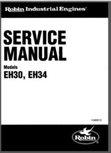 Subaru Robin Eh30 Eh34 Engine Service Repair + Parts Manual - PDF Download
