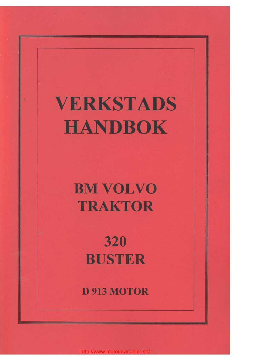 Verkstadshandbok Bm 320 Buster Motor D 913 1 (SWEDISH) - HeyDownloads ...