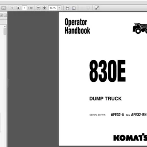 Komatsu 830E Dump Truck Operator Handbook Manual(Serial Suffix AFE32-A-AFE32-BN) - PDF Download