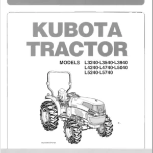 Kubota L3240, L3540, L3940, L4240, L4740, L5040, L5240, L5740 Tractor Operators Manual - PDF Download