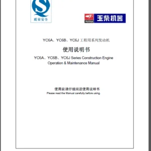 Vuchai YC6A, YC6B, YC6J Series Construction Engine Operation & Maintenance Manual  - PDF DOWNLOAD