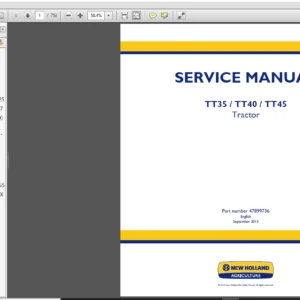 New Holland TT35 TT40 TT45 Tractor Service Workshop Repair Manual (47899736) - PDF Download
