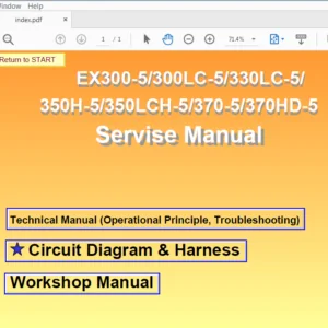 Hitachi EX300-5 300LC-5 330LC-5 350H-5 350LCH-5 370-5 370HD-5 Hydraulic Excavator Workshop + Troubleshooting + Operational Principle + Ciruit & Harness Manual - PDF Download